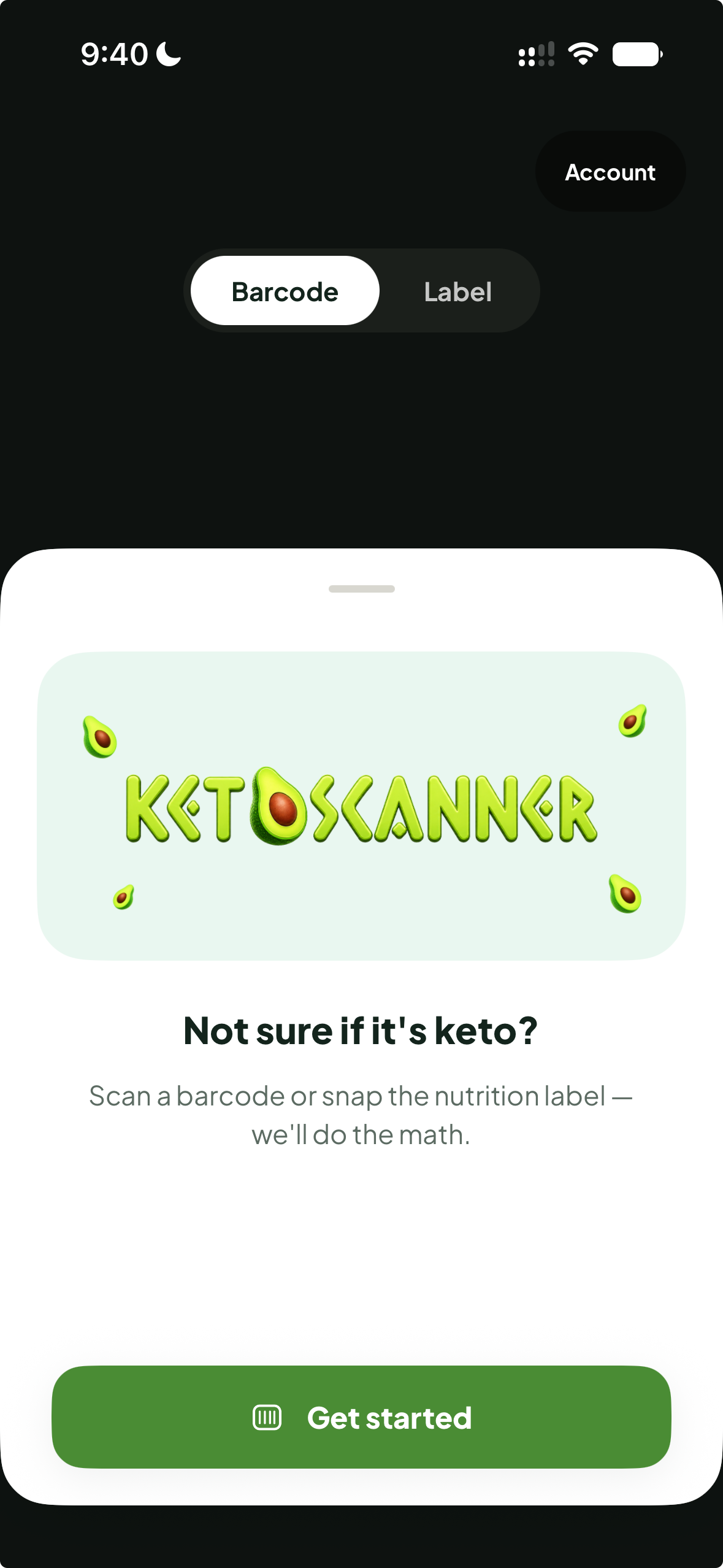 KetoScanner welcome screen showing barcode and nutrition label scanning options